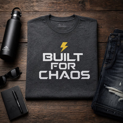 BUILT FOR CHAOS™ Premium Tee